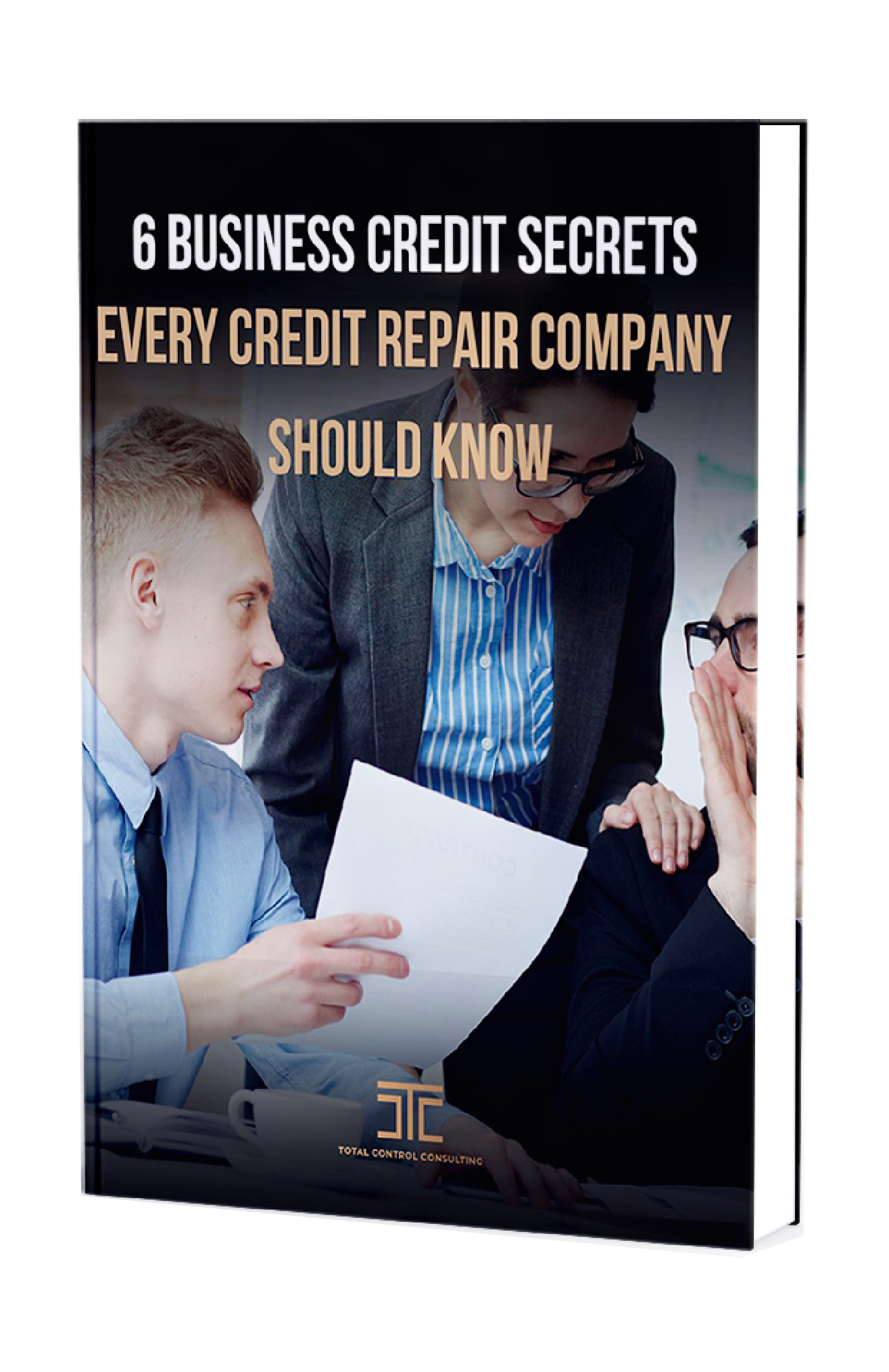 6 Business Credit Secrets Every Credit Repair Company Should Know About eBook