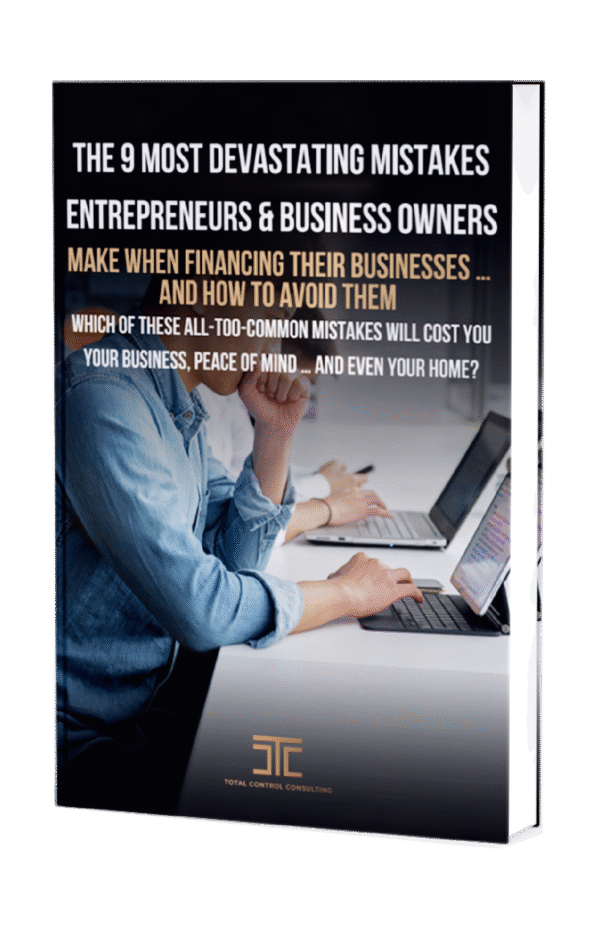 9 most Devastating Mistakes Entrepreneurs & Business Owners