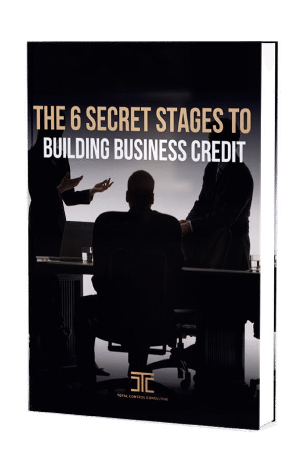 6 Secret Stages to Building Business Credit Guide