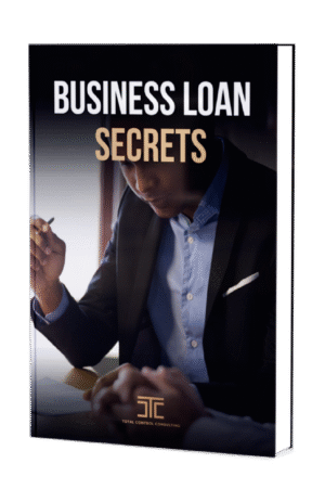 Business Loan Secrets Guide