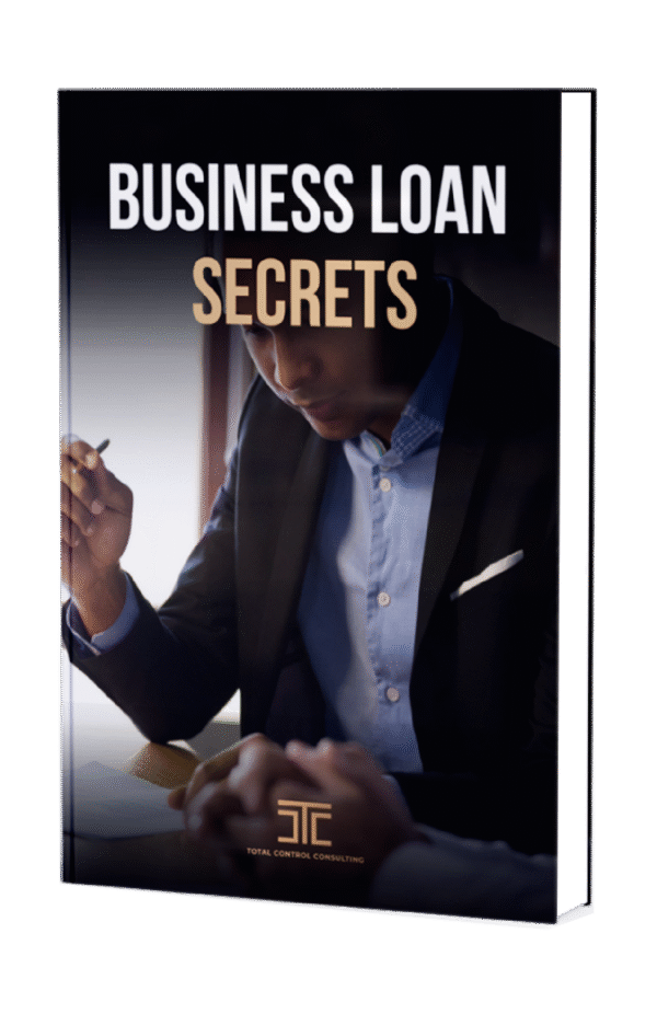 Business Loan Secrets Guide